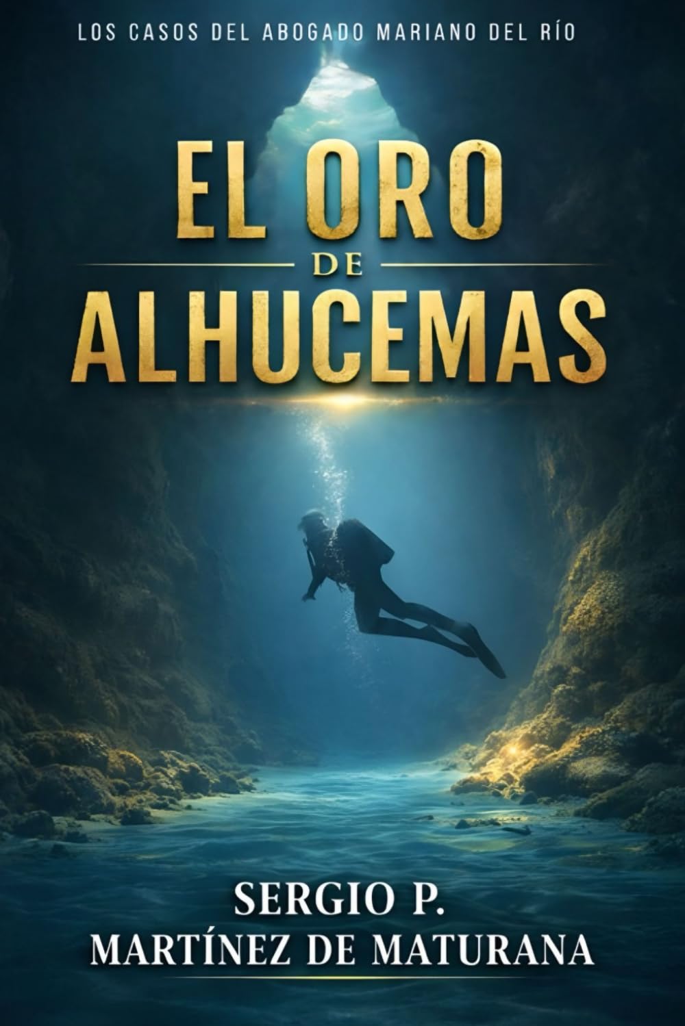 El oro de Alhucemas: La conjura que cambió la historia de la Segunda República española (Los casos del abogado Mariano del Río)