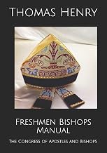 Freshmen Bishops Manual: The Congress of Apostles and Bishops