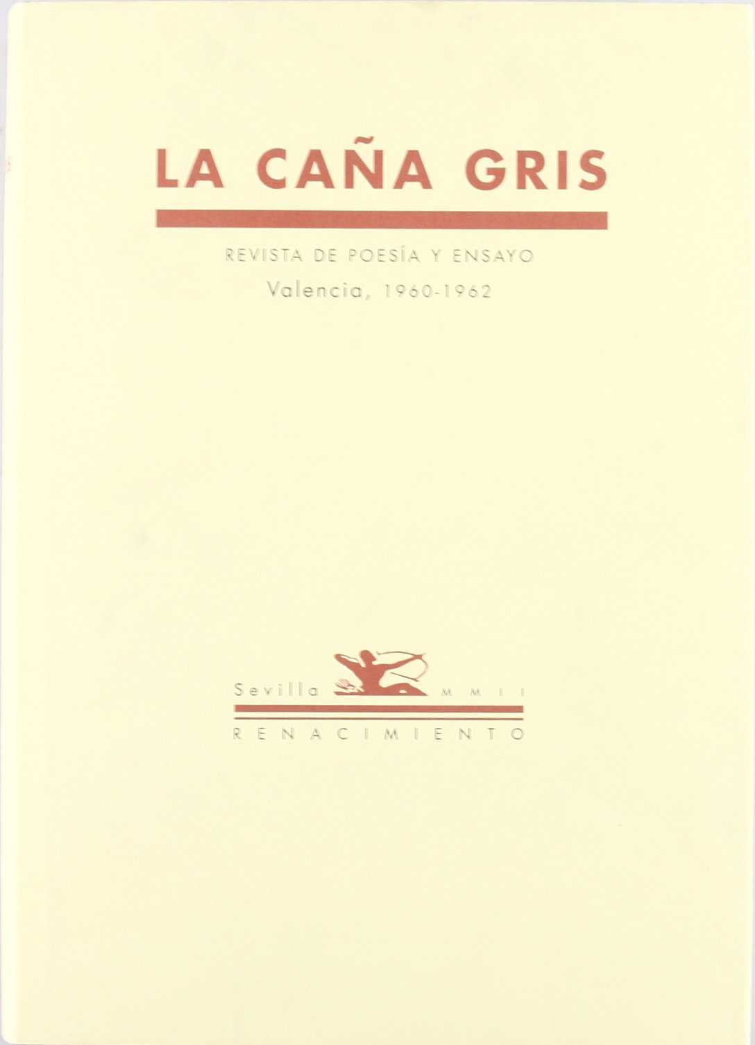 Ca･A Gris, La.- Revista De Poes