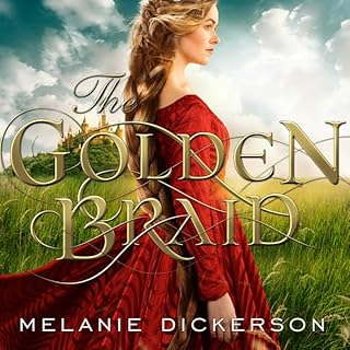 The Golden Braid Audiolibro Por Melanie Dickerson arte de portada