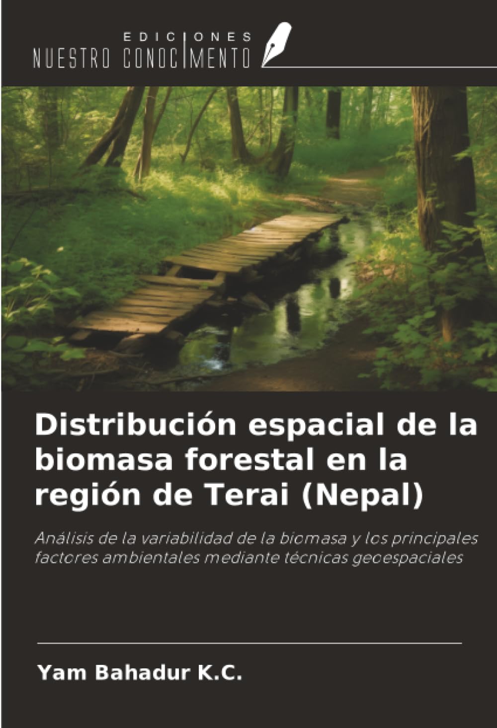 Distribución espacial de la biomasa forestal en la región de Terai (Nepal): Análisis de la variabilidad de la biomasa y los principales factores ambientales mediante técnicas geoespaciales
