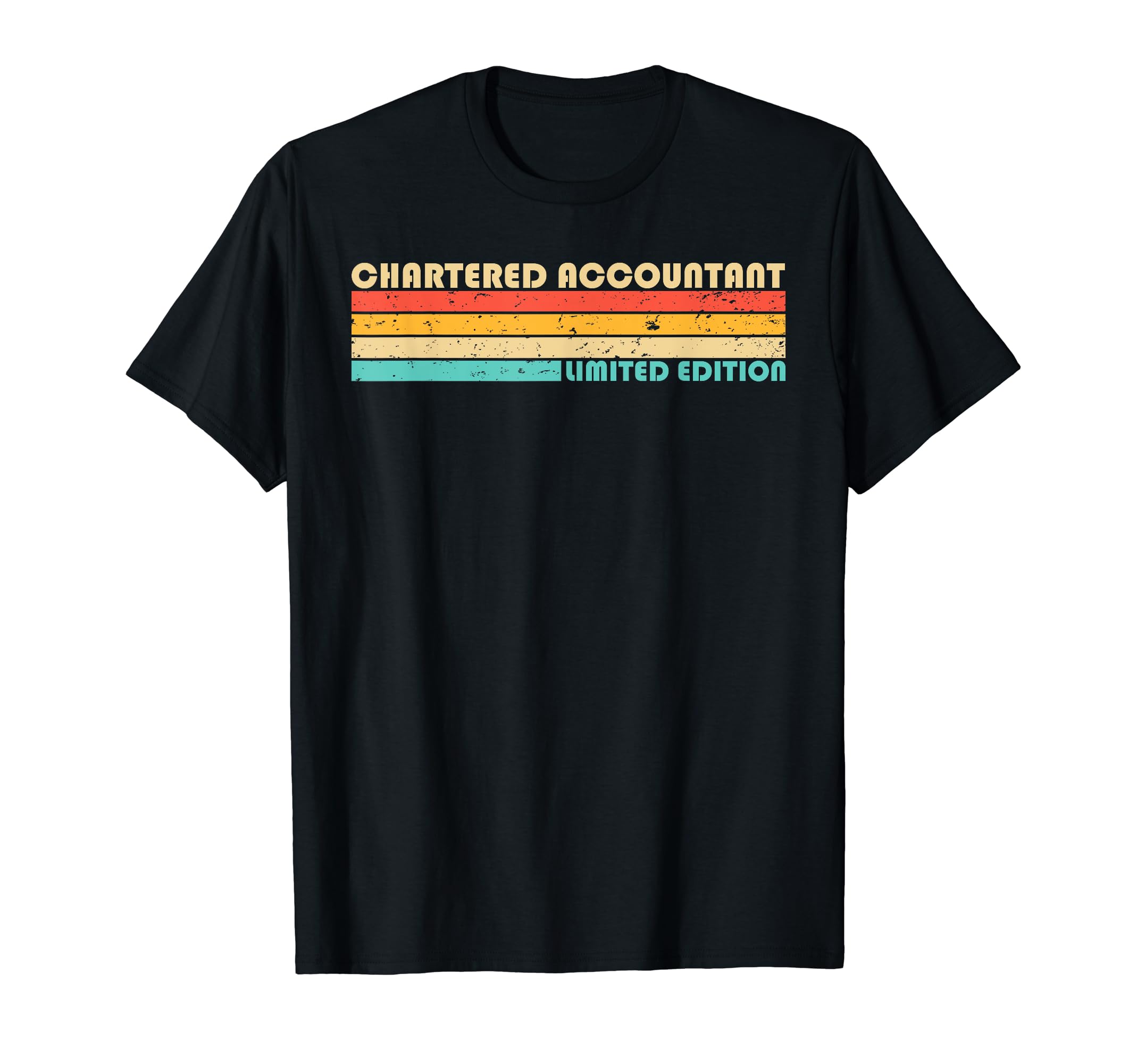 CHARTERED ACCOUNTANT Funny Job Title Profession Birthday T-Shirt