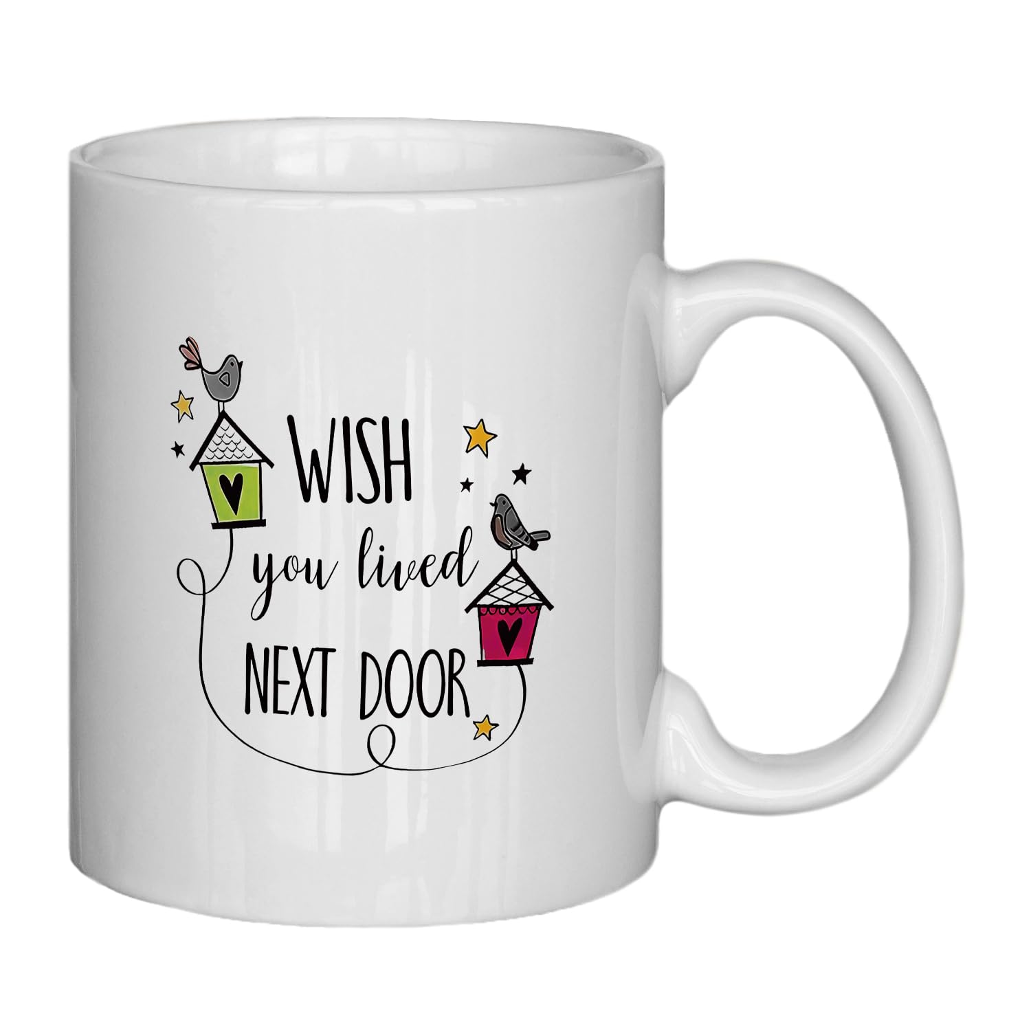 NATSUNO I Wish You Lived Next Door Mug - Friendship Gift, 11oz Coffee Milk Mug Cup