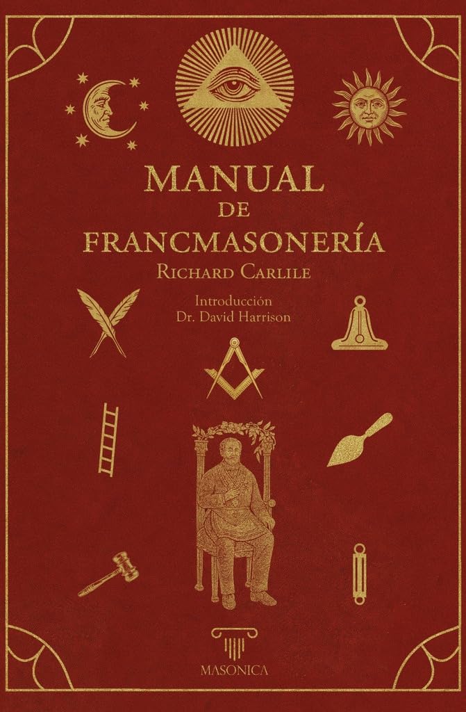 Manual de francmasonería      Paperback – August 19, 2025