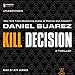 Kill Decision