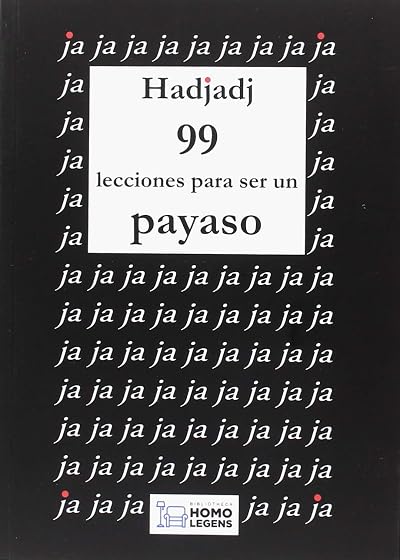99 Lecciones para Ser un Payaso