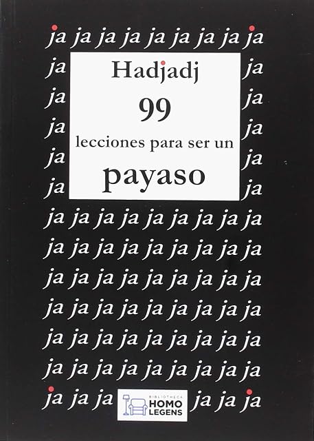 Portada de 99 Lecciones para Ser un Payaso