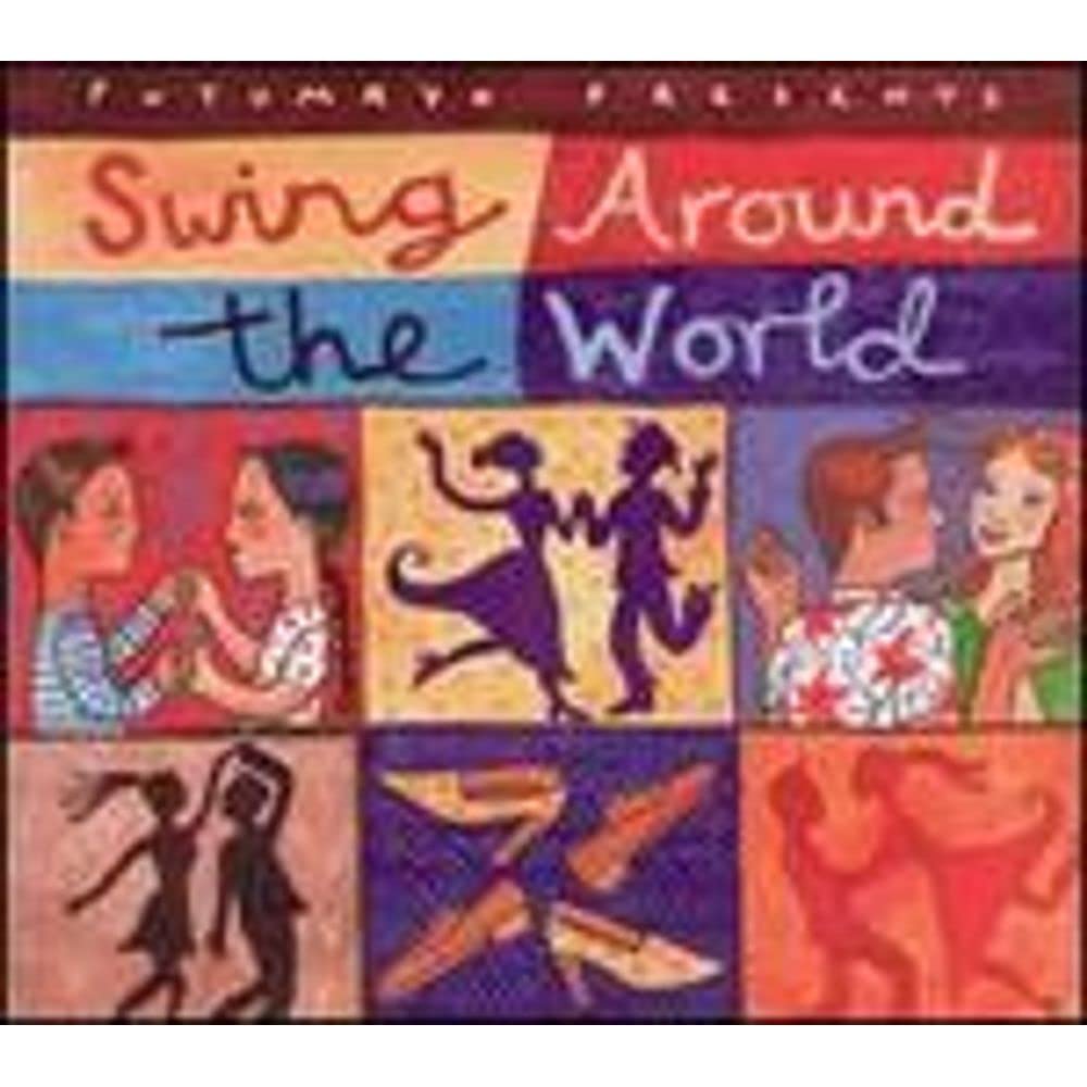 Swing Around the World [Audio CD] Putumayo Presents