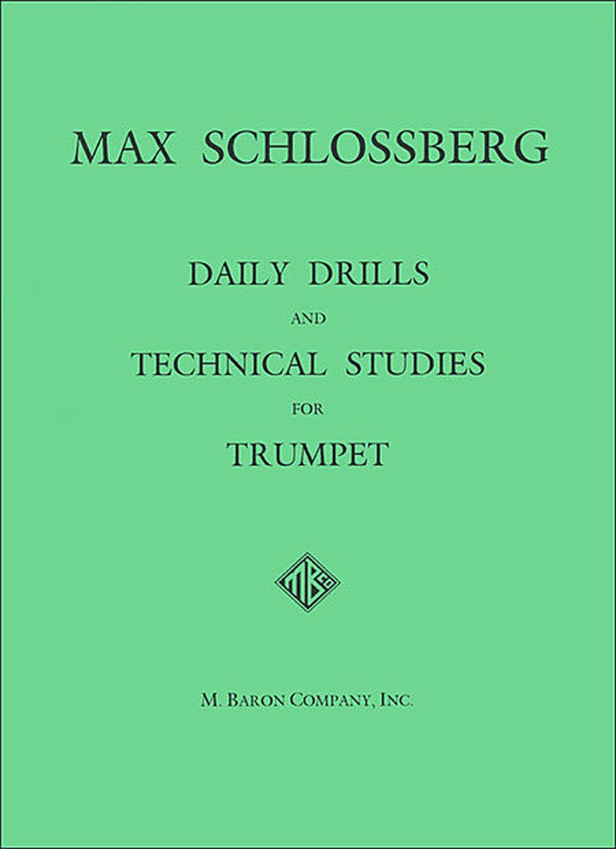 Daily Drills & Technical Studies – Trumpet – Book