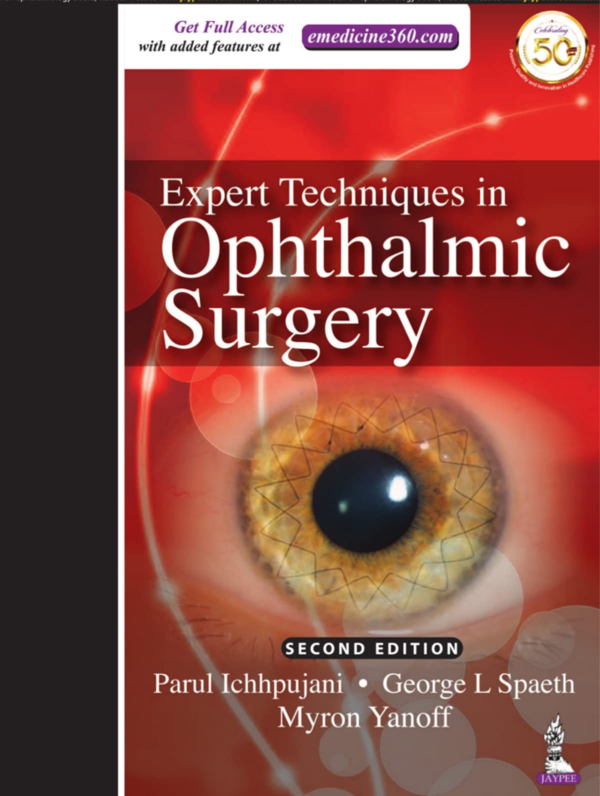 Expert Techniques in Ophthalmic Surgery (English Edition)