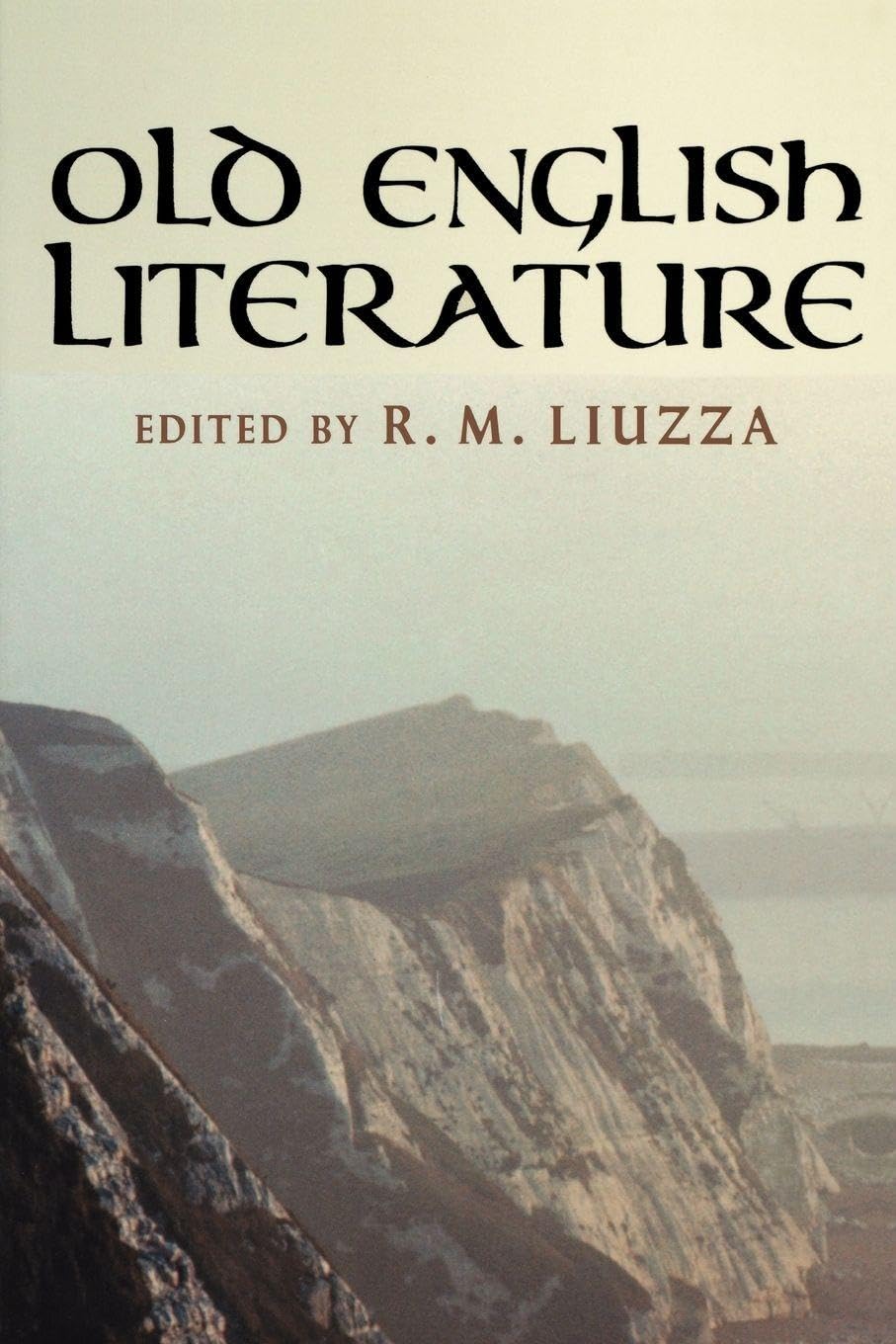 Old English Literature: Critical Essays
