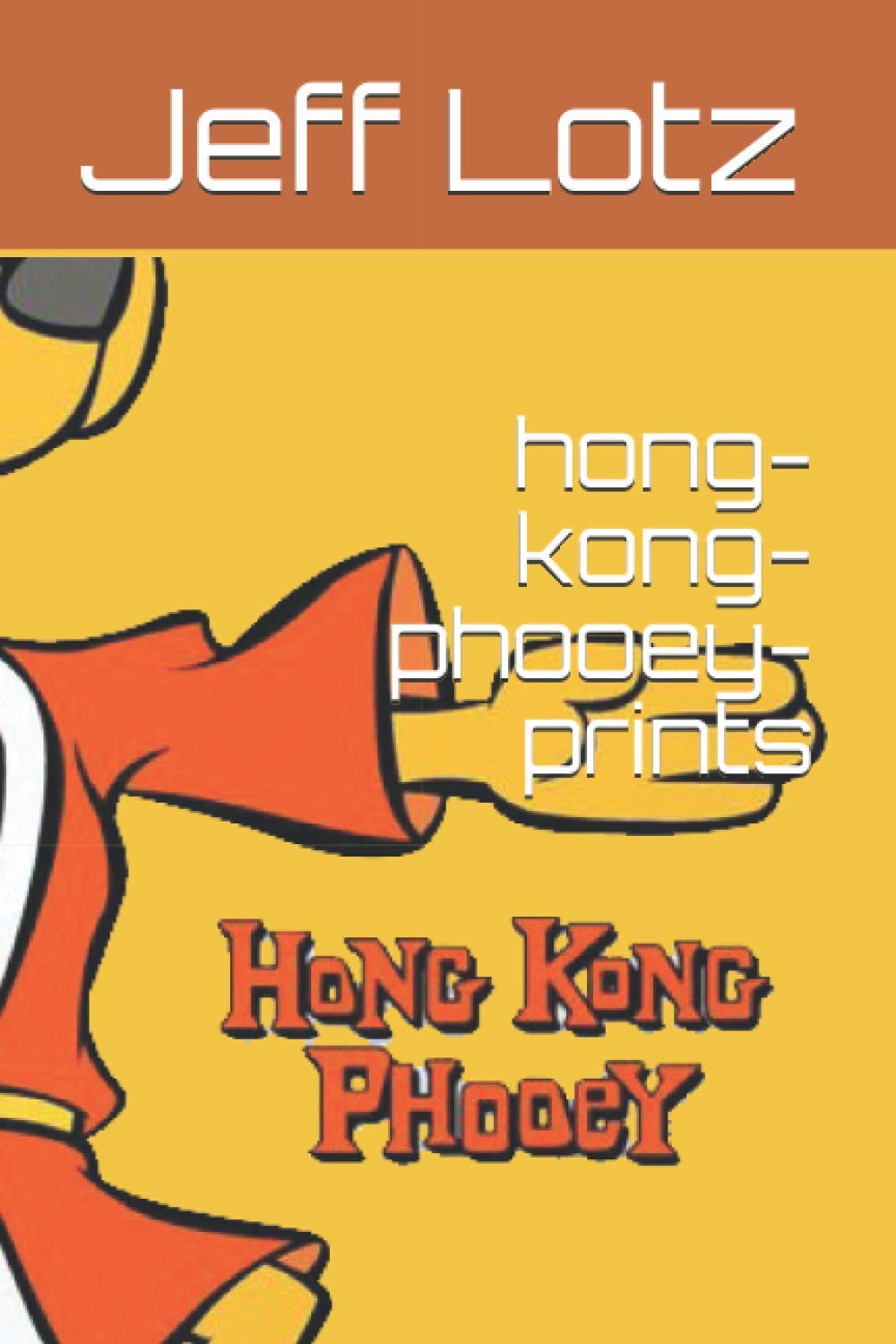 hong-kong-phooey-prints: hong-kong-phooey-prints
