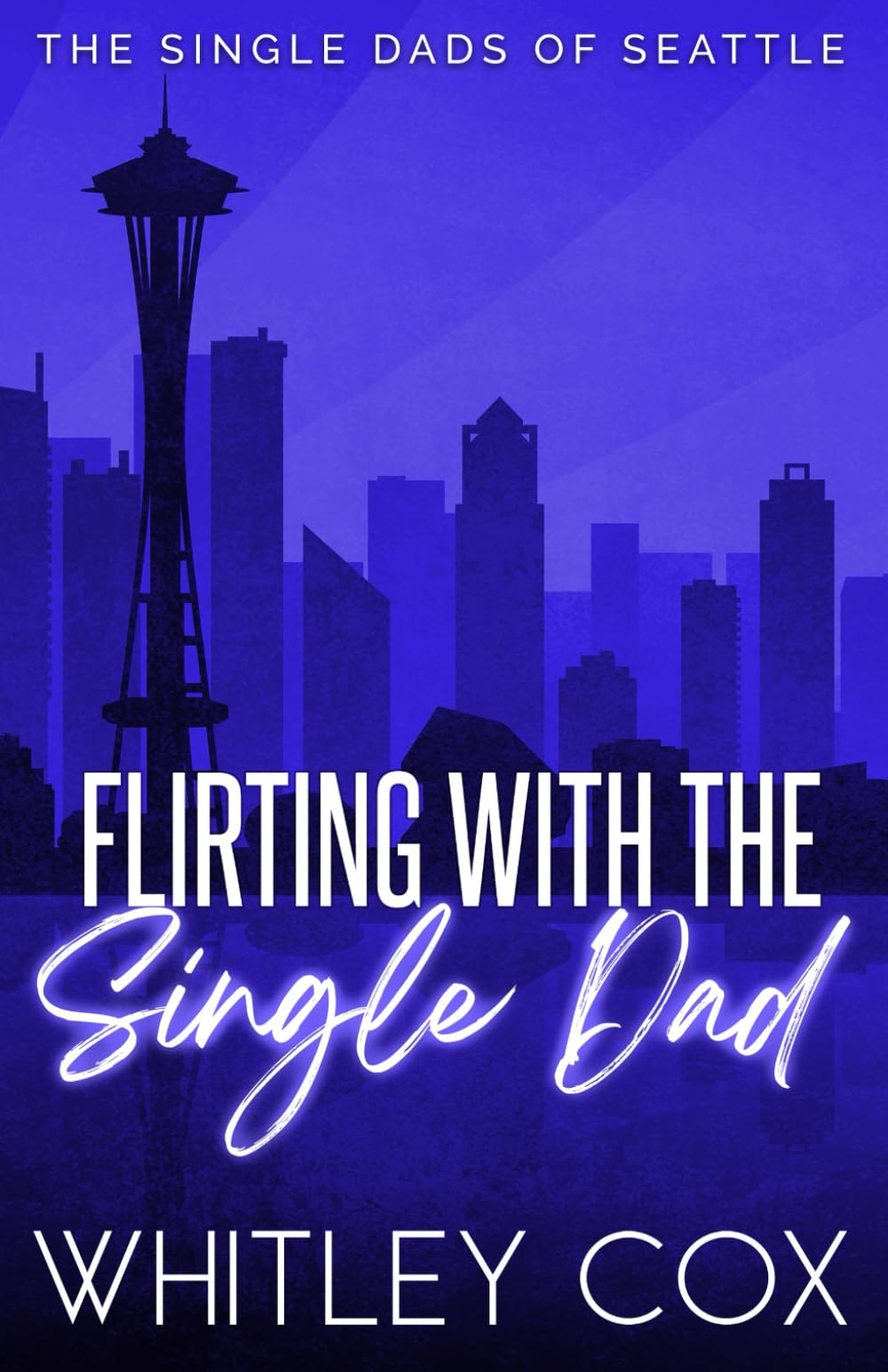 Flirting with the Single Dad: 9 (The Single Dads of Seattle)