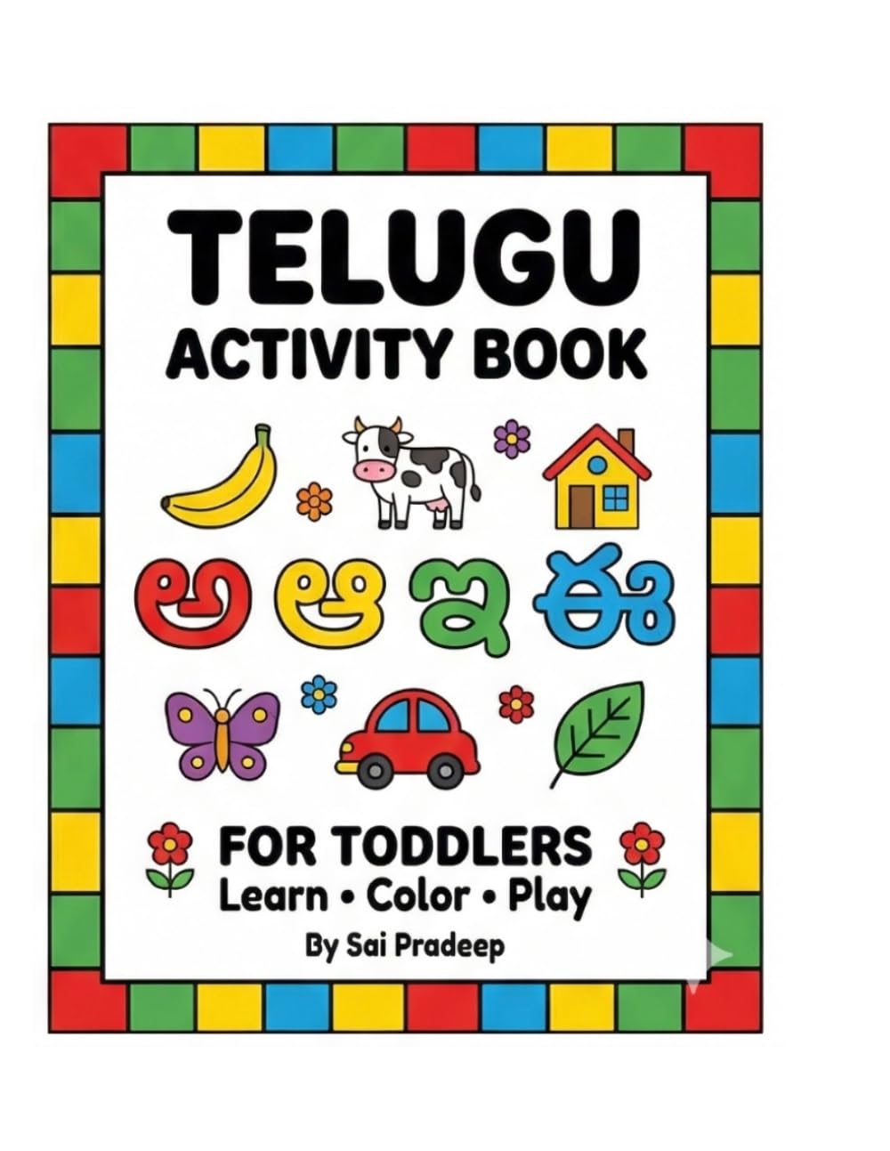 Telugu Alphabet Activity Book for Kids: Learn Telugu Letters with Coloring