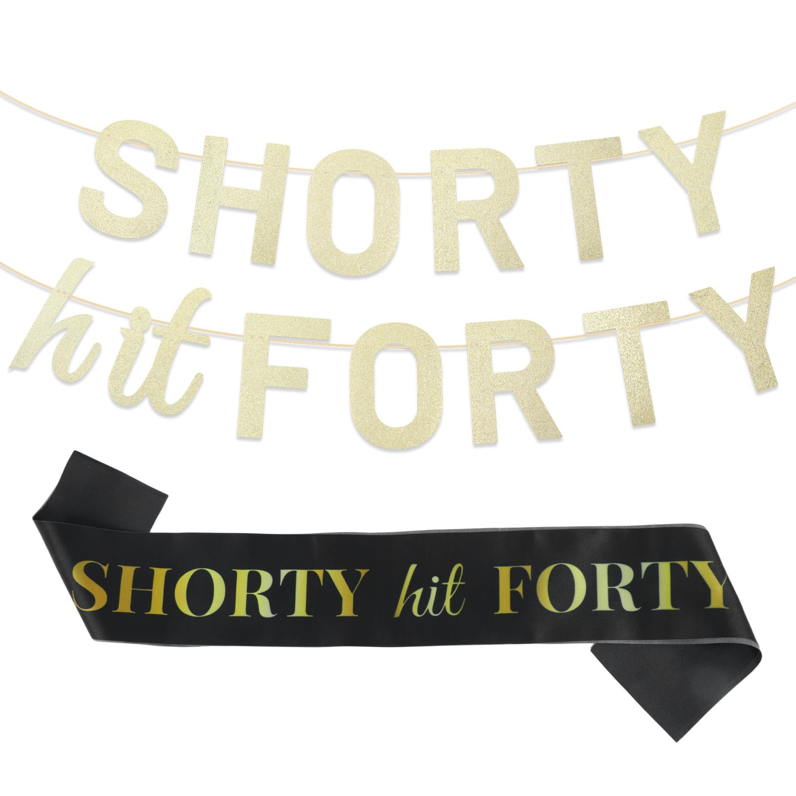 Pre-Strung Shorty Hit Forty Banner with 40th Birthday Sash, Gold Glitter 40th Birthday Party Decorations Funny Party Supplies for Women Men