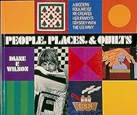 People Places & Quilts 0939009307 Book Cover