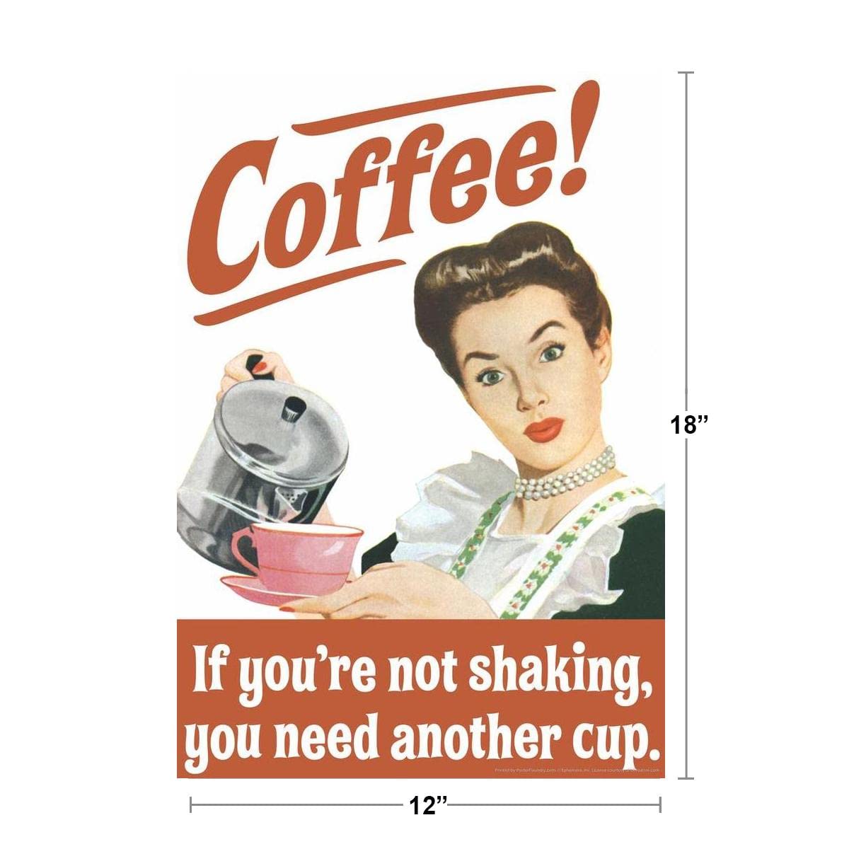 Amazon.com: Laminated Coffee If Youre Not Shaking You Need Another