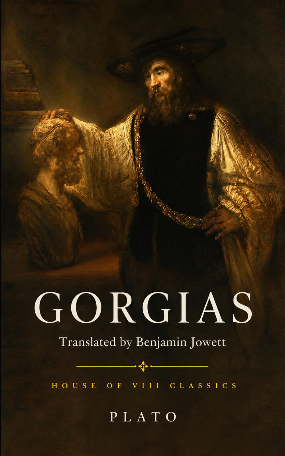 Gorgias (Annotated): Plato’s Classic Dialogue on Rhetoric, Justice, and Socrates
