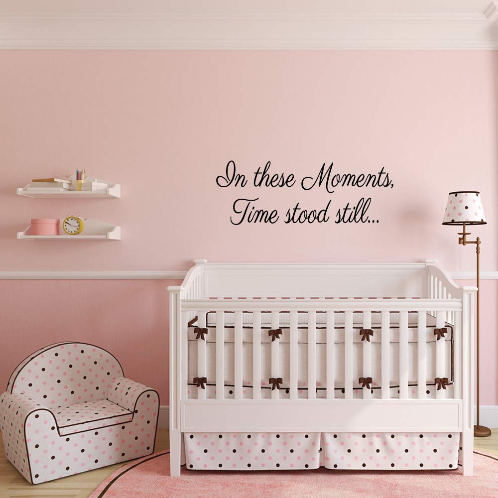 In These Moments Time Stood Still - Adhesivo decorativo para pared, diseño de letras de vinilo, palabras inspiradoras