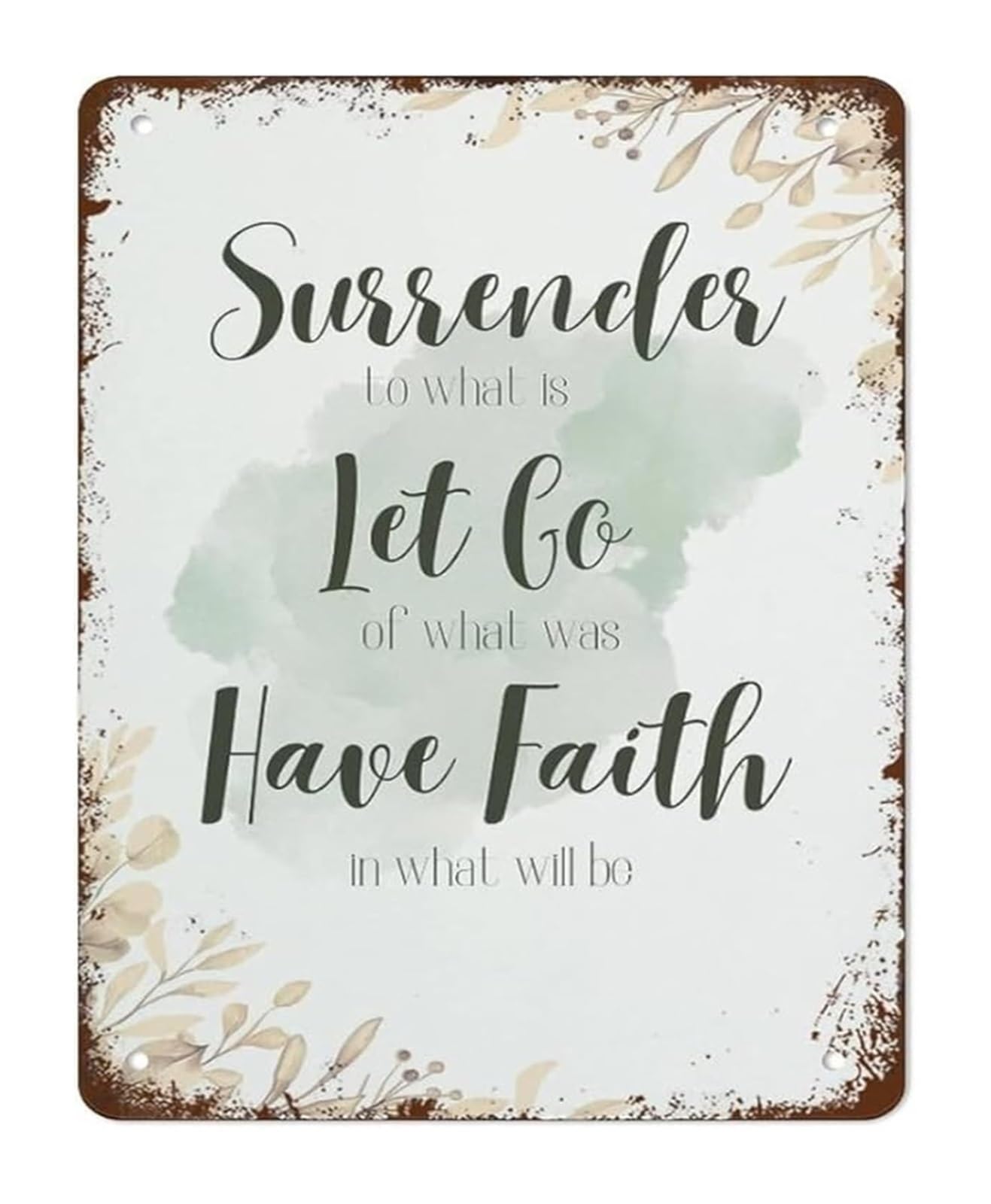 NWPNLXEA Surrender Let Go Have Faith Retro Tin Sign Funny Inspirational Vintage Metal Wall-Art For Space Office 8 X 12 in
