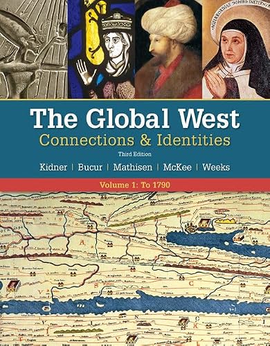 The Global West: Connections & Identities + Mindtap History, 1 Term 6 Months Access Card: To 1790 (1)