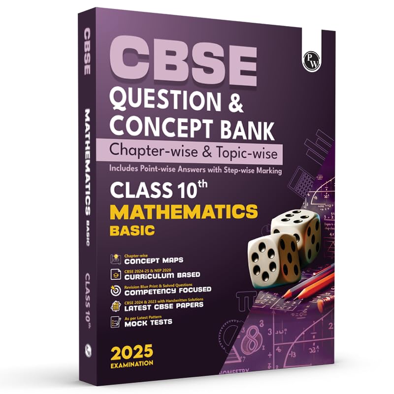 Image of PW CBSE Question and Concept Bank (QCB) Class 10 Mathematics (Basic) For 2025 Board Exams Chapterwise and Topicwise Solved Questions