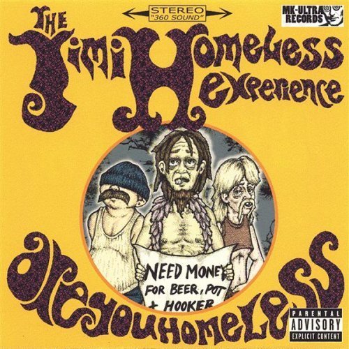 The Jimi Homeless Experience