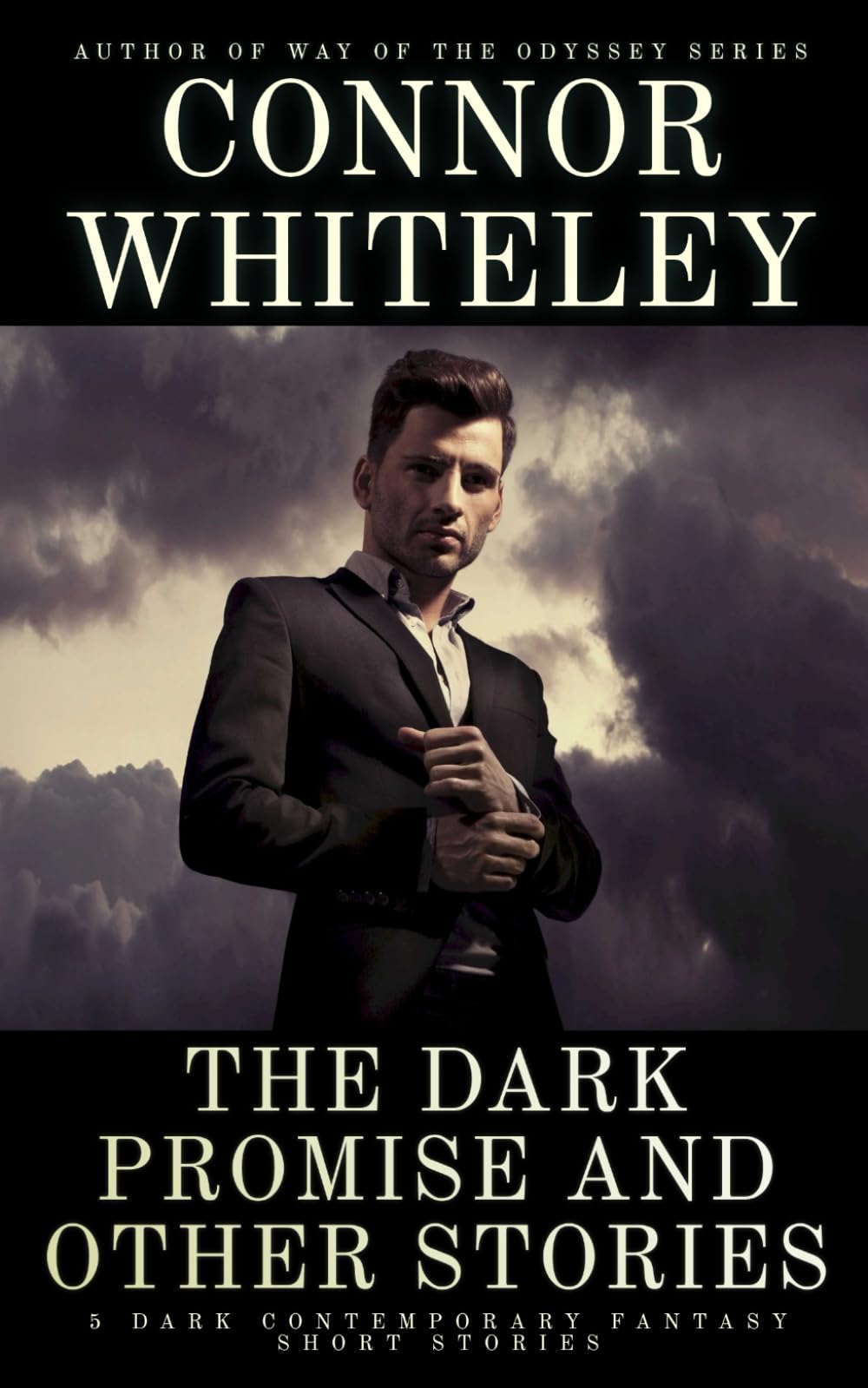 The Dark Promise and Other Stories: 5 Dark Contemporary Fantasy Short Stories (Hell's Place Contemporary Fantasy Stories)