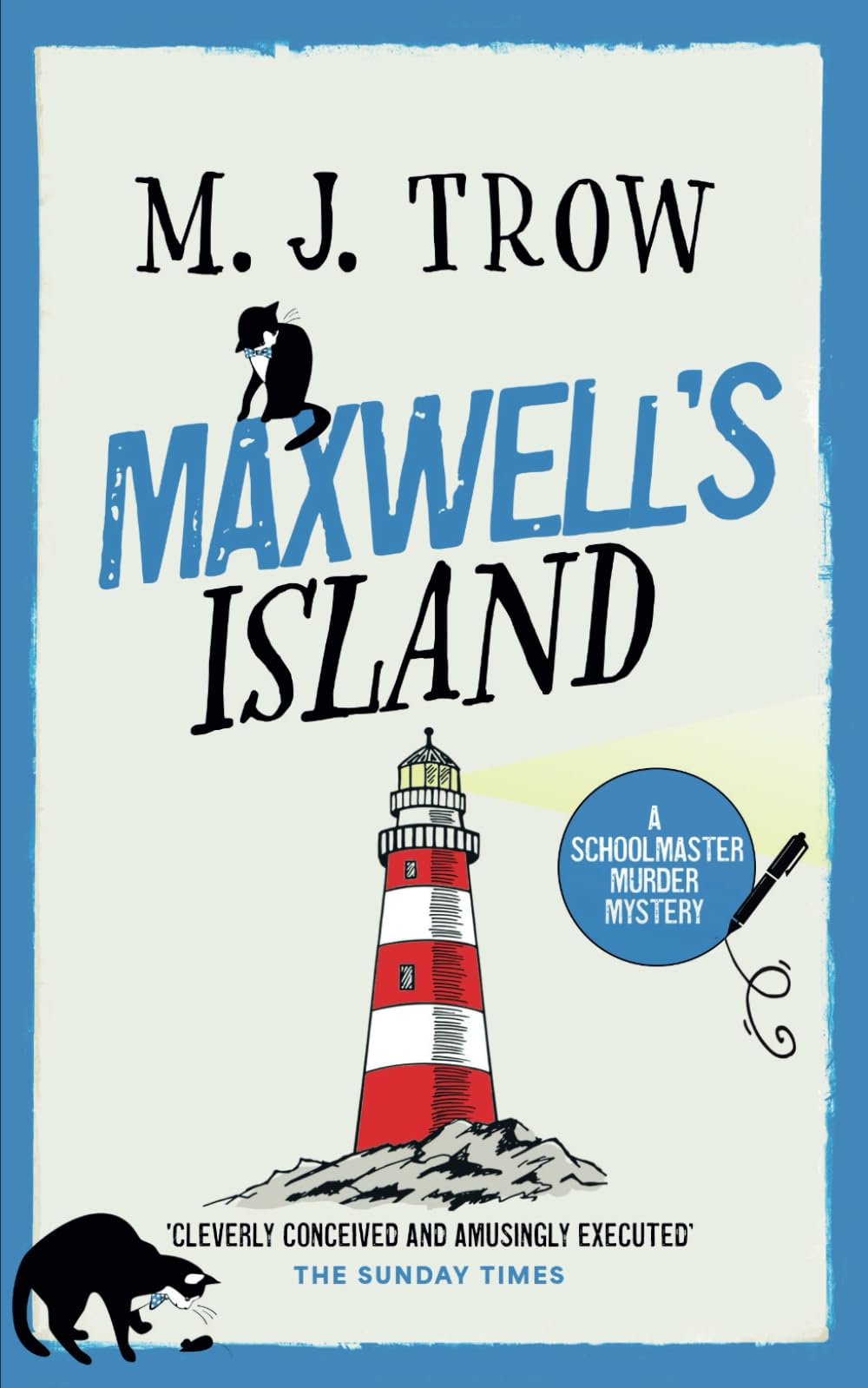 MAXWELL’S ISLAND a thrilling murder mystery with plenty of twists (Schoolmaster Murder Mysteries)