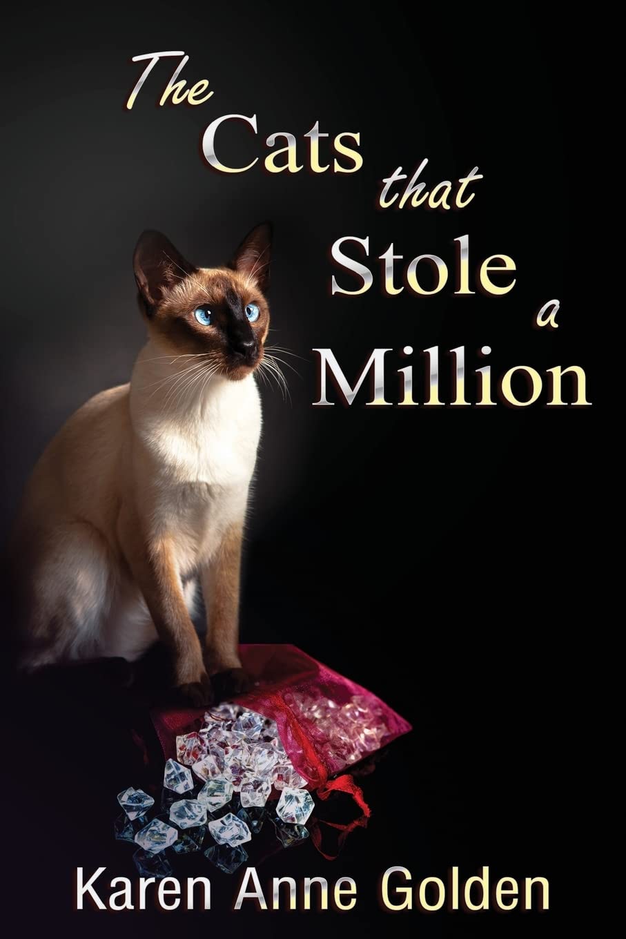 The Cats that Stole a Million: Volume 7 (The Cats That Cozy Mystery)