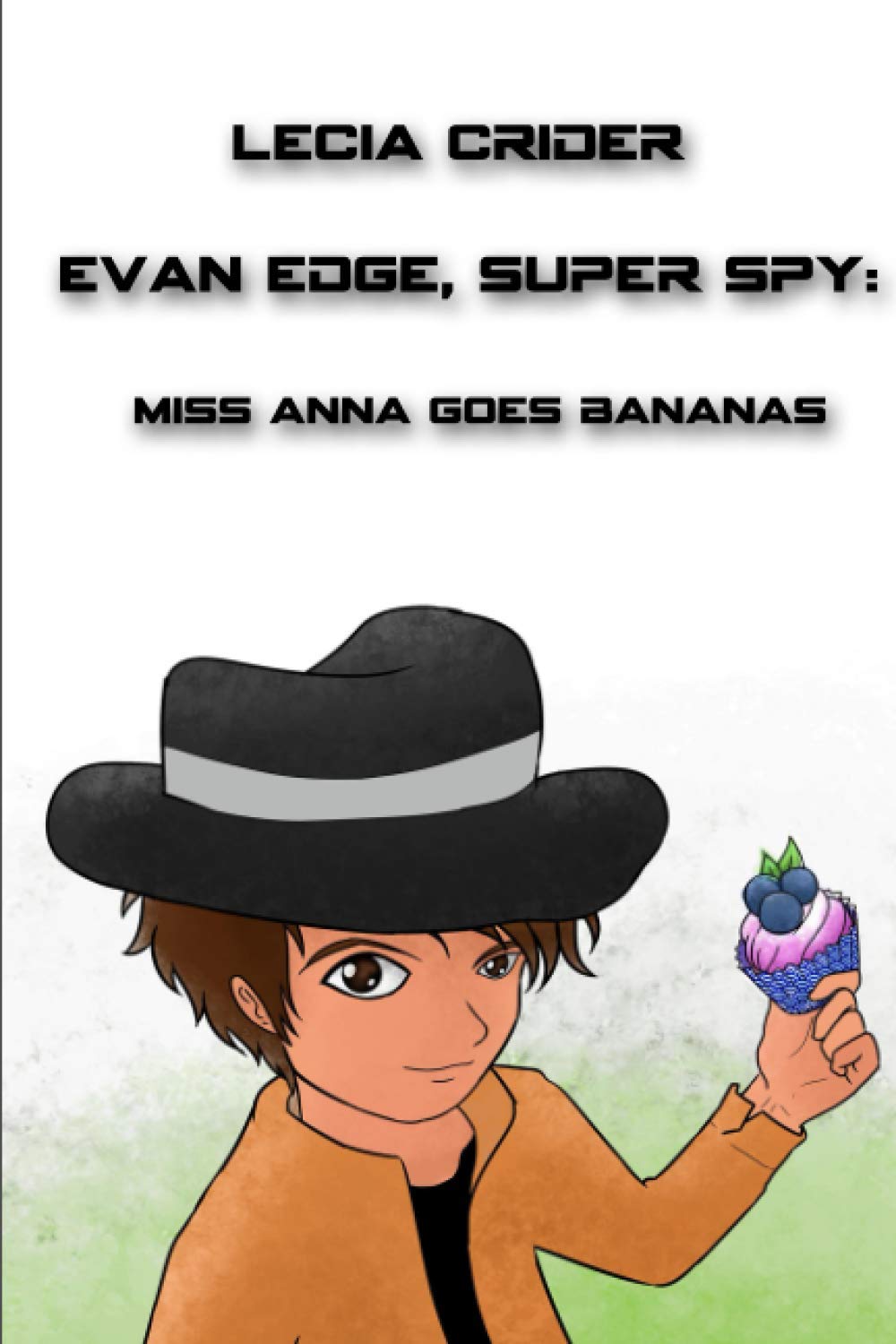 Evan Edge, Super Spy: Miss Anna Goes Bananas