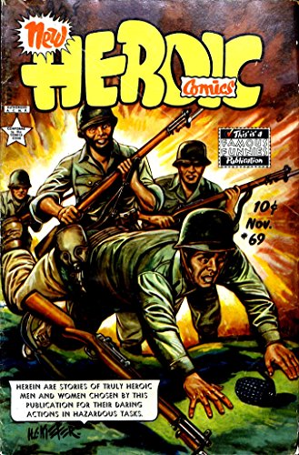 New Heroic Comics #69: Or, an Exposition Upon the Whole Revelation. Wherein Is Plainly Shewed and Proved, That the Popish Religion, Together With All the ... More Throughout All the Churches of Europe