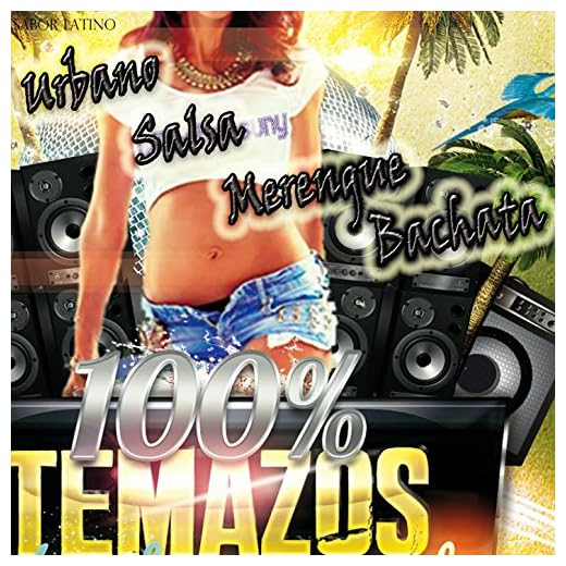 100% Temazos Bachata, Salsa, Urbano, Merengue