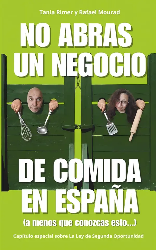 NO ABRAS UN NEGOCIO DE COMIDA EN ESPAÑA (a menos que conozcas esto...)
