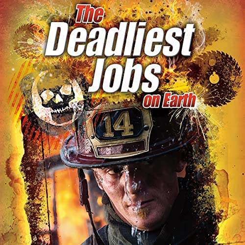 The Deadliest Jobs on Earth by Connie Colwell Miller episode artwork