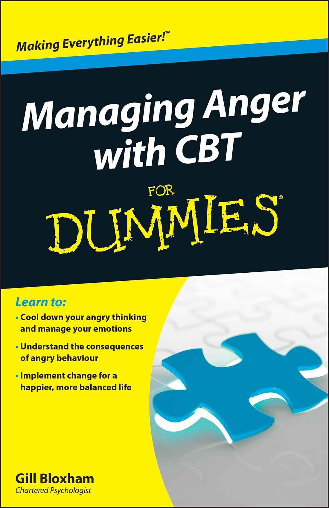 Managing Anger with CBT For Dummies Paperback – January 14, 2013