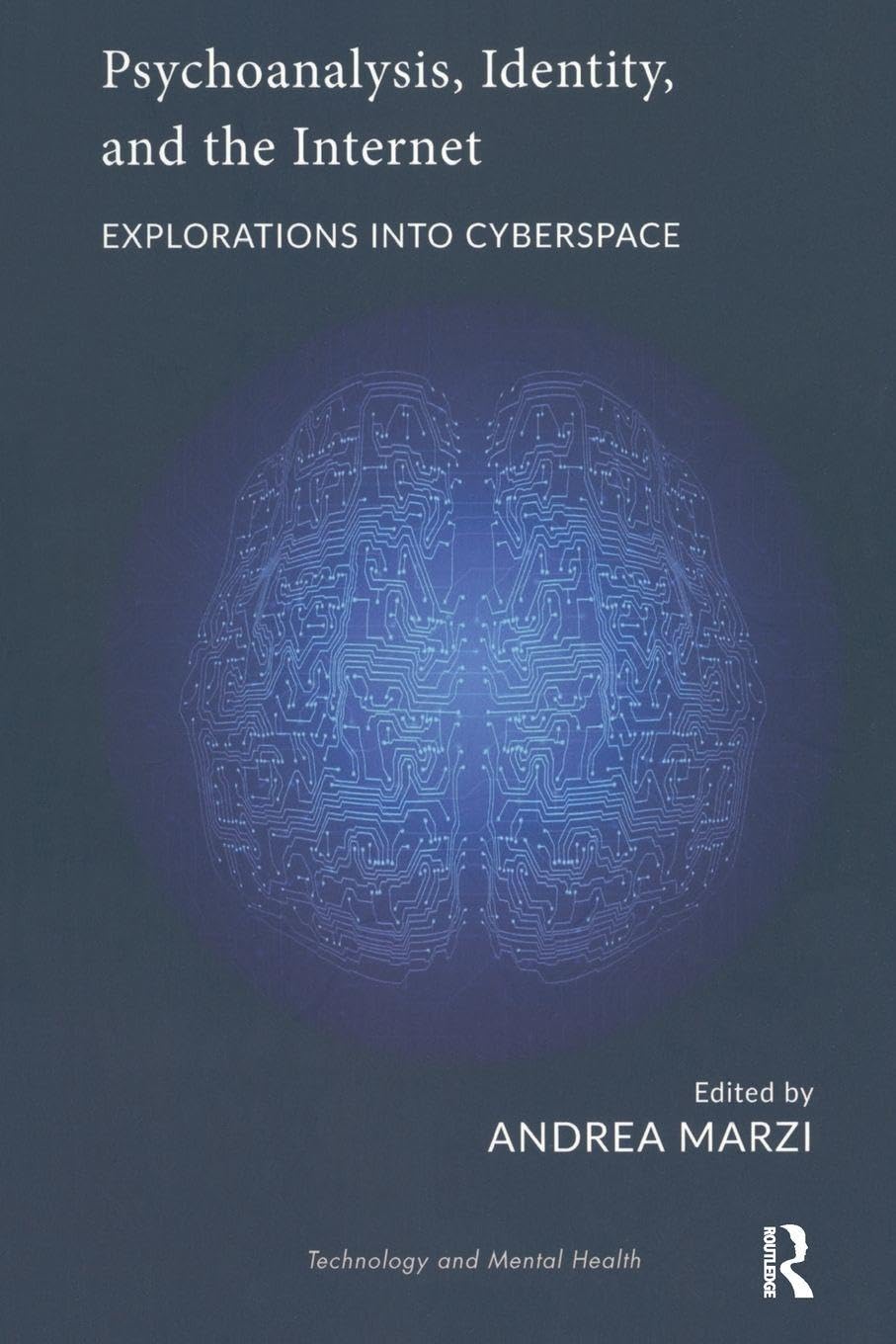 Psychoanalysis, Identity, and the Internet