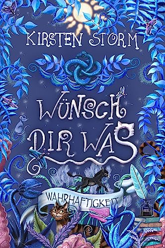 Wünsch Dir Was: Wahrhaftigkeit (Chronik der