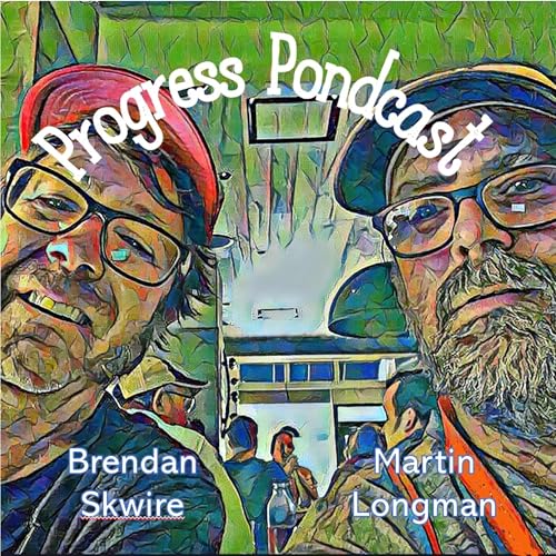 Page de couverture de The Progress Pondcast