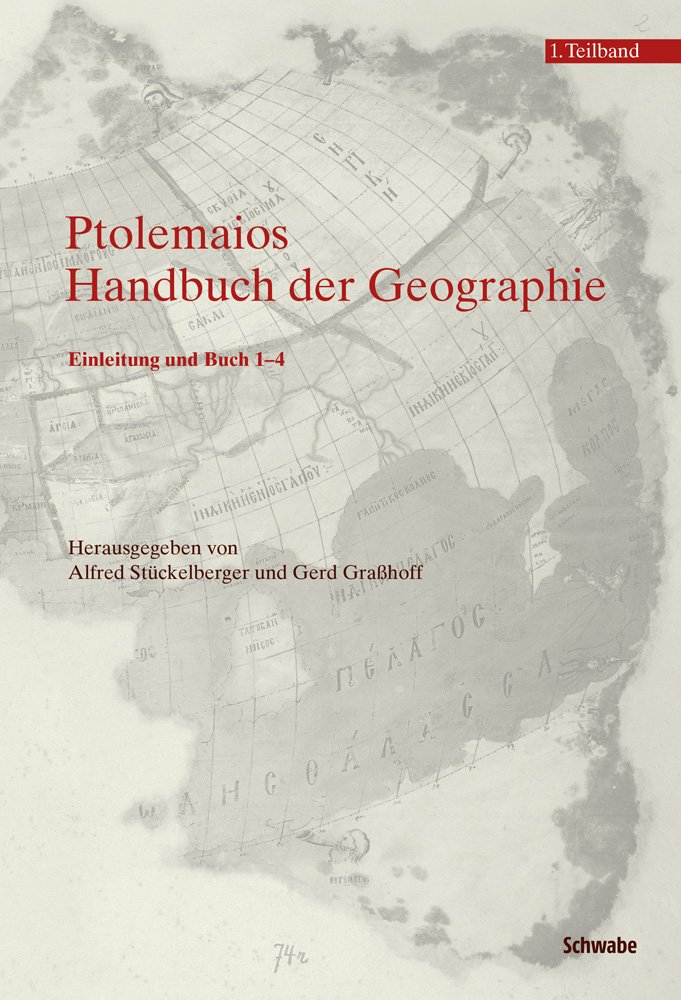Klaudios Ptolemaios. Handbuch Der Geographie: 1. Teilband: Einleitung Und Buch 1-4 2. Teilband: Buch 5-8 Und Indices (German and Greek Edition) Hardcover – May 15, 2017