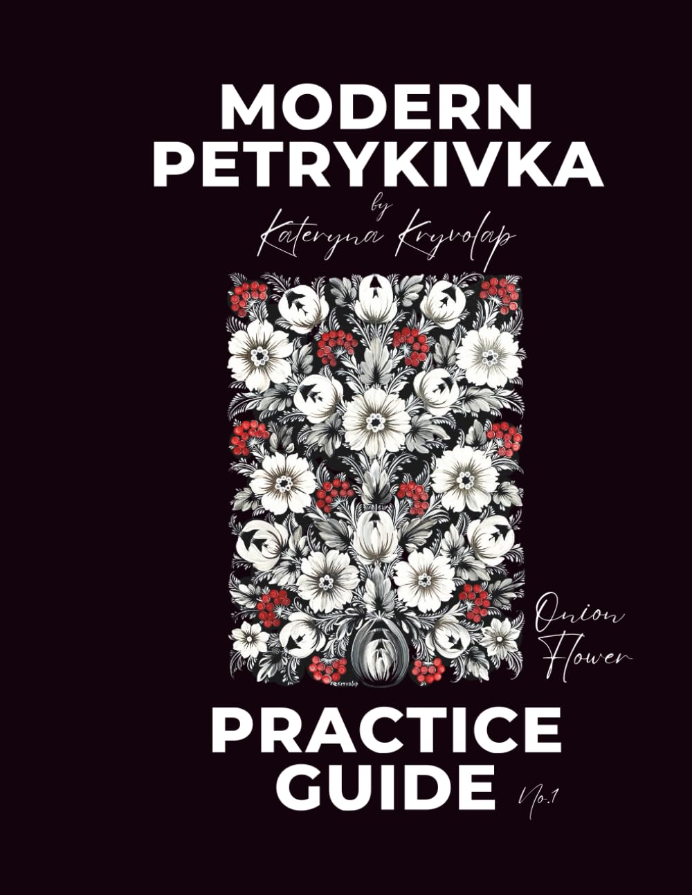 Livre de peinture Petrykivka art ukrainien pour vos ateliers loisirs