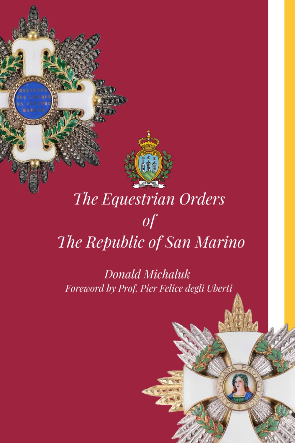 The Equestrian Orders of the Republic of San Marino