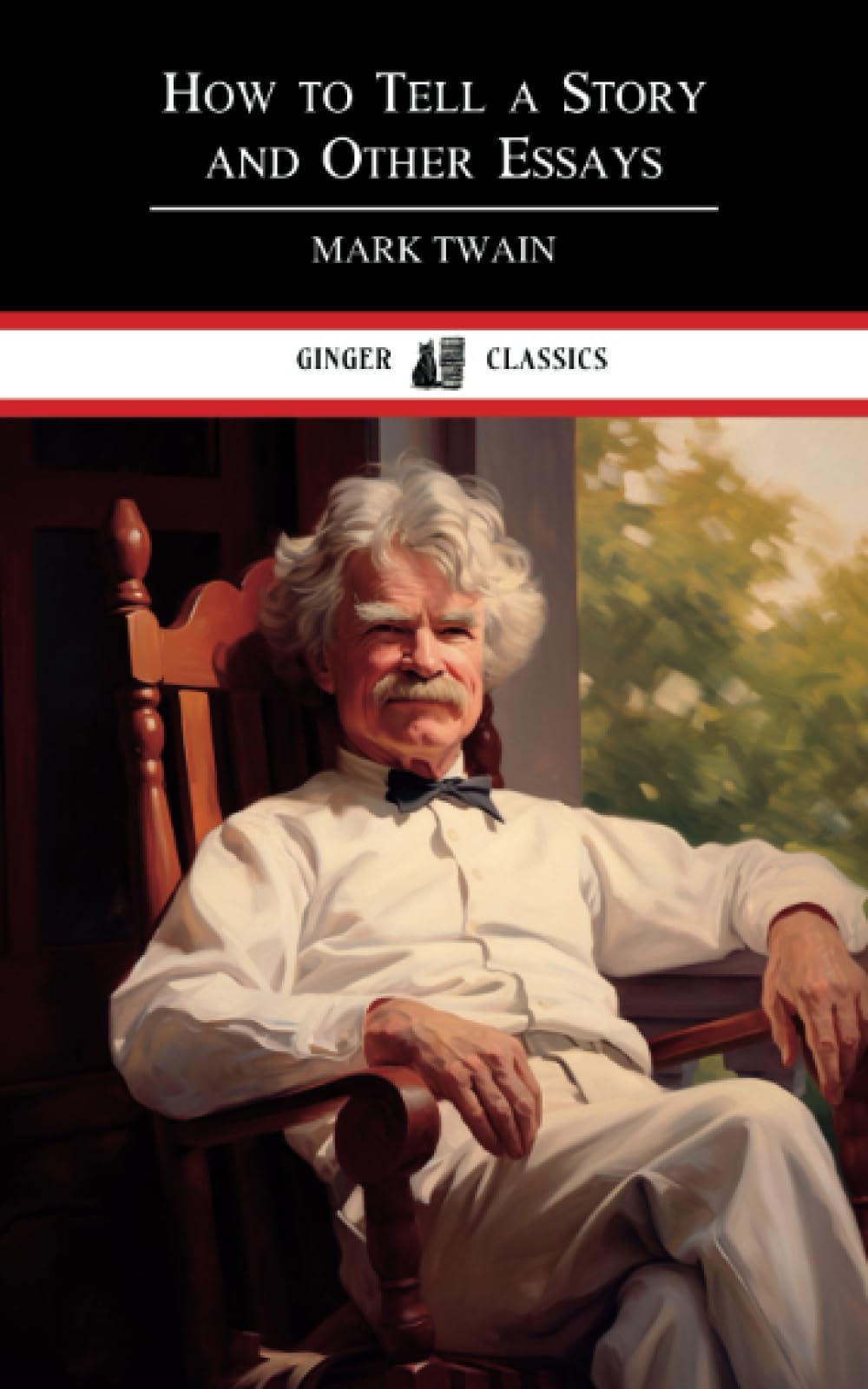 How to Tell a Story, and Other Essays: Classic Literature (Annotated)