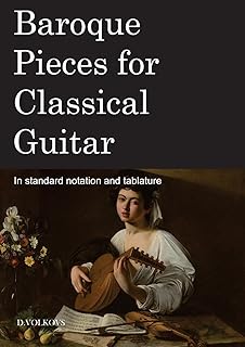 Baroque Pieces for Classical Guitar