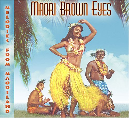Maori Brown Eyes Melodies From Maoriland
