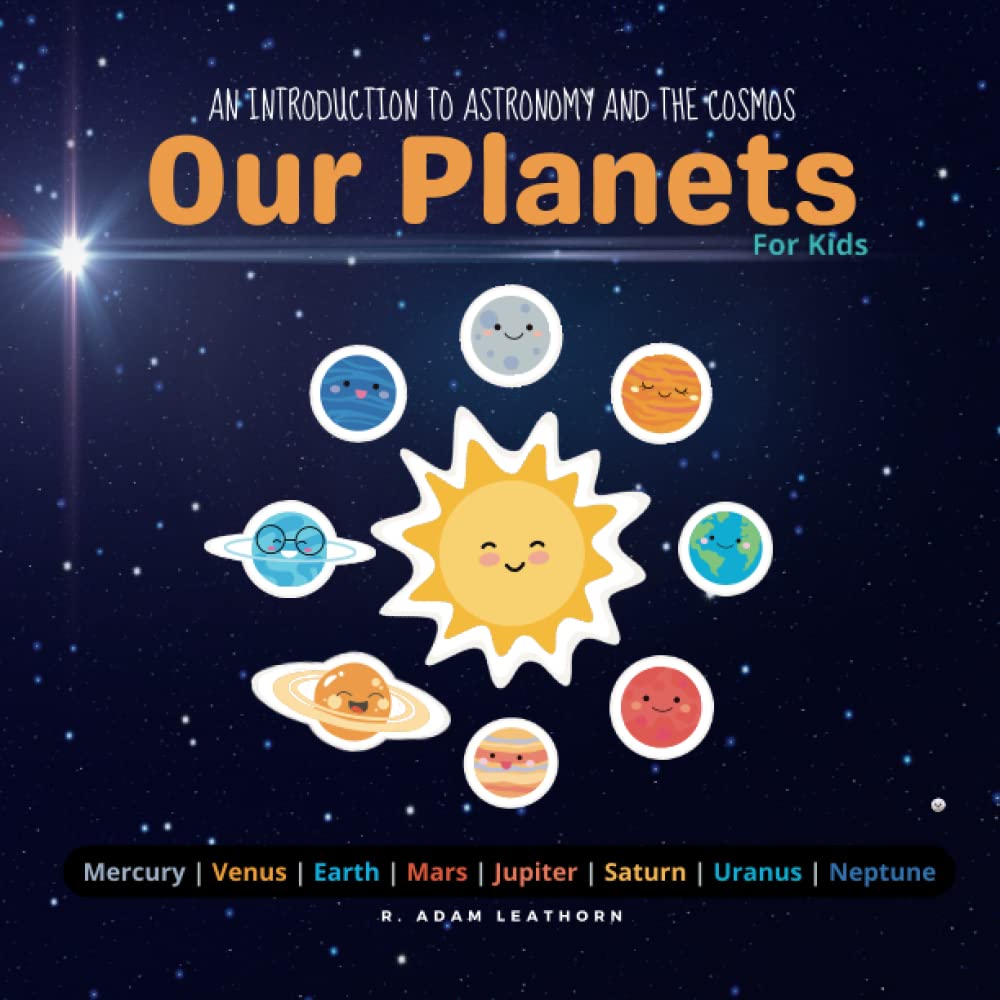 An Introduction to Astronomy and the Cosmos: Our Planets