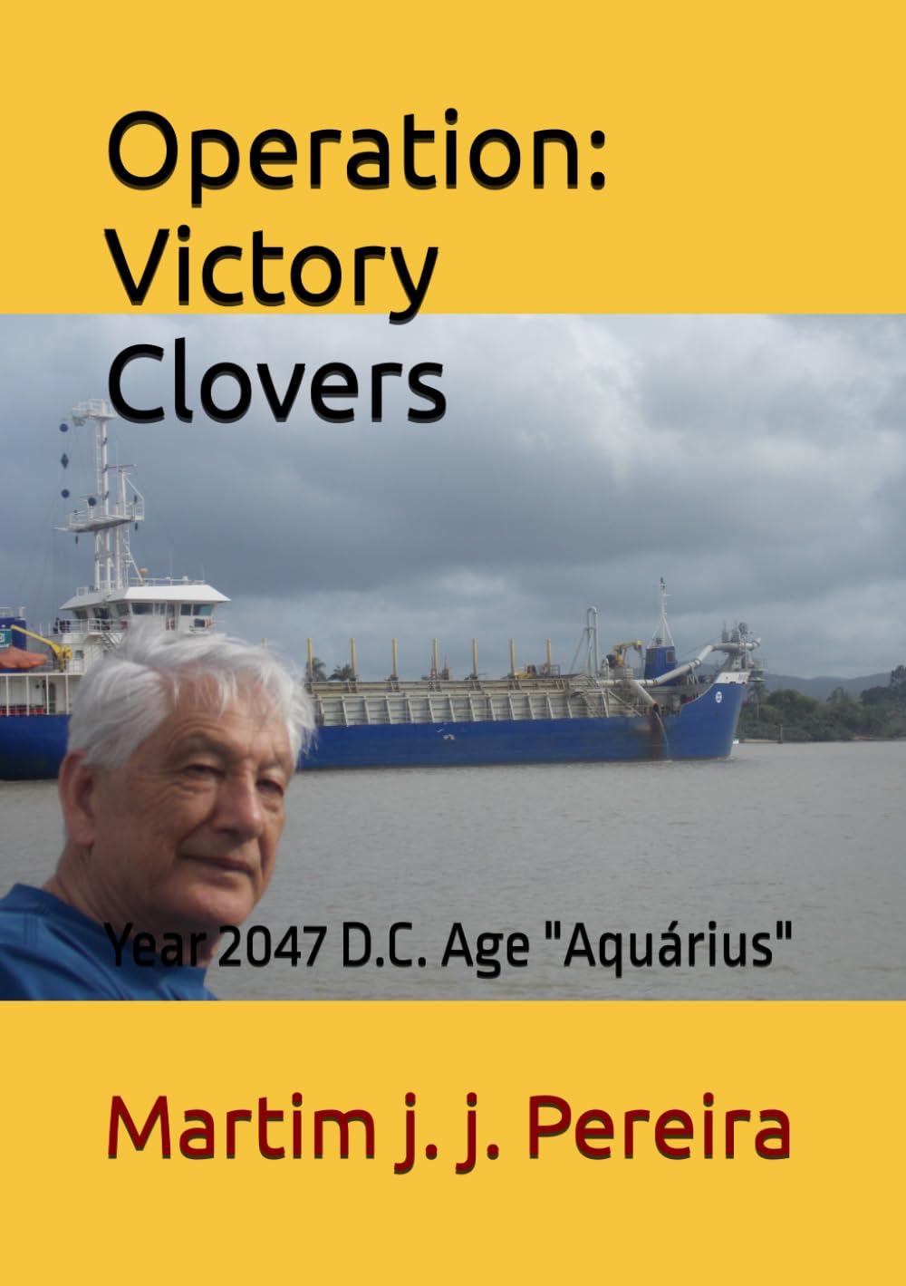Operation: Victory Clovers: Year 2047 D.C. Age "Aquárius"
