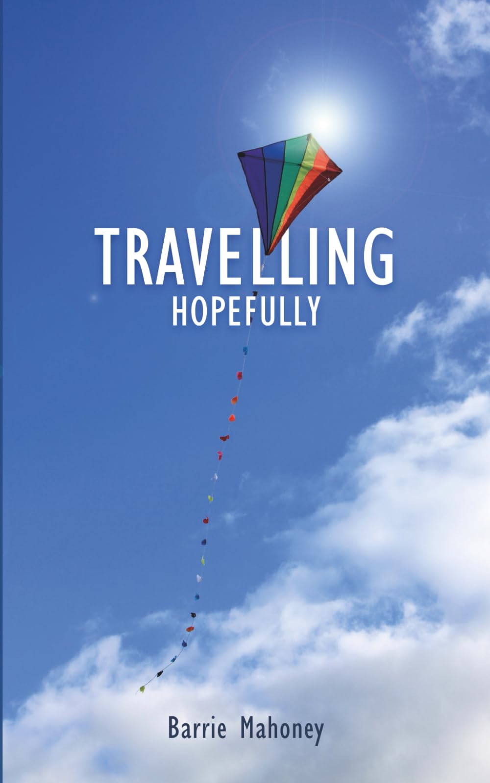 Travelling Hopefully (Letters from the Atlantic)