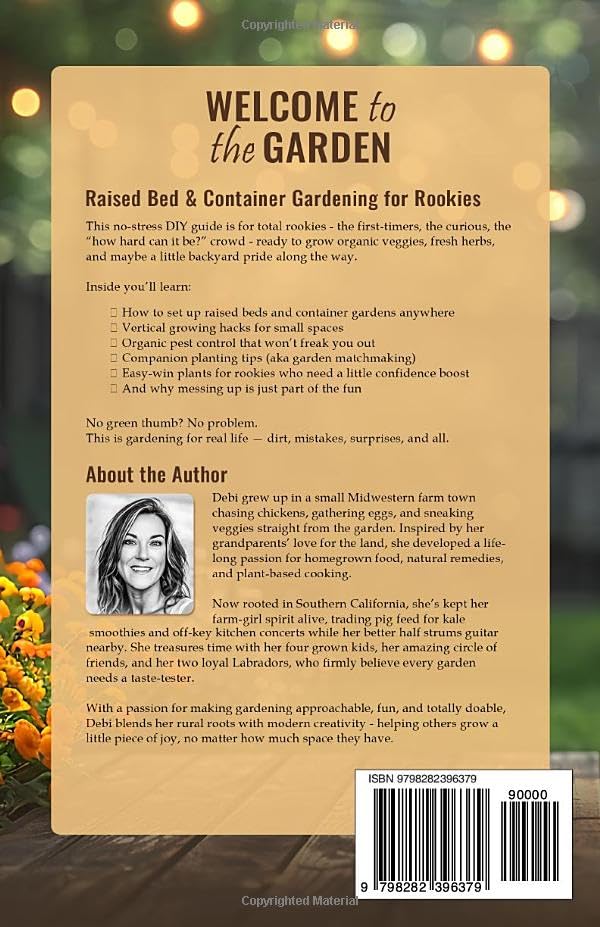 Welcome to the Garden: Raised Bed & Container Gardening for Rookies image 3
