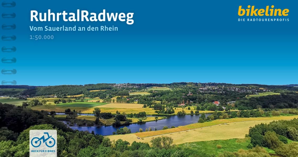 Ruhrtal Radweg vom Sauerland an den Rhein: Vom Sauerland an den Rhein. 235 km, 1:50.000, GPS-Tracks Download, LiveUpdate, Übernachtungsverzeichnis (Radtourenbücher)